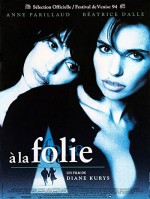 À La Folie (1994) afişi