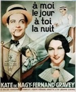 À Moi Le Jour, à Toi La Nuit (1932) afişi