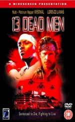 13 Dead Men (2003) afişi