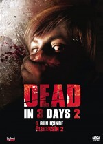 3 Gün İçinde Öleceksin 2 (2008) afişi