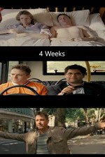 4 Weeks (2009) afişi