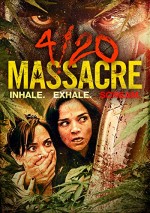 4/20 Massacre (2018) afişi