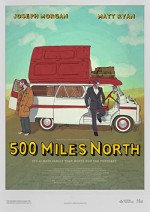 500 Miles North (2014) afişi