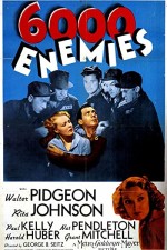 6,000 Enemies (1939) afişi
