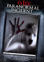 616: Paranormal Incident (2013) afişi