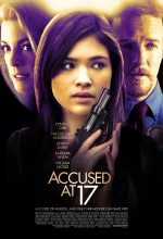 Accused At Seventeen (2009) afişi