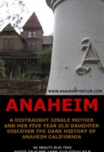 Anaheim The Film (2010) afişi