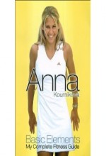 Anna Kournikova - Basic Elements: My Complete Fitness Guide (2001) afişi