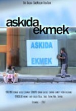 Askıda Ekmek (2007) afişi