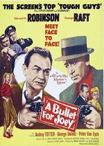 A Bullet For Joey (1955) afişi