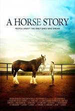 A Horse Story (2016) afişi