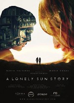 A Lonely Sun Story (2014) afişi
