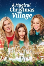 A Magical Christmas Village (2022) afişi