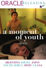 A Moment Of Youth (2011) afişi