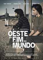 A Oeste do Fim do Mundo (2013) afişi