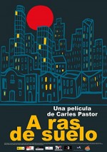 A Ras De Suelo (2005) afişi