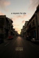 A Requiem for Che (2010) afişi