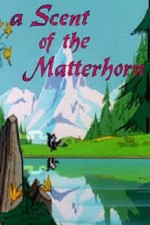 A Scent Of The Matterhorn (1961) afişi