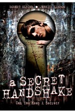 A Secret Handshake (2007) afişi