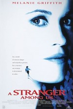 A Stranger Among Us (1992) afişi