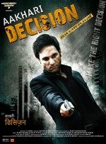Aakhari Decision (2010) afişi
