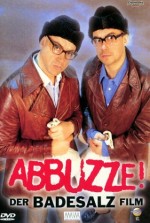 Abbuzze! Der Badesalz Film (1996) afişi