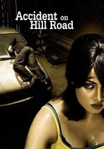 Accident On Hill Road (2010) afişi