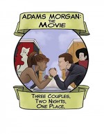 Adams Morgan: The Movie (2010) afişi