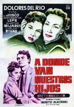 ¿adónde Van Nuestros Hijos? (1958) afişi