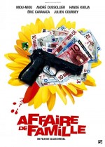 Affaire De Famille (2008) afişi