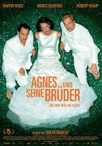 Agnes and His Brothers (2004) afişi
