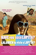 ¿Alguien ha visto a Lupita? (2011) afişi