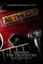 All I've Got (2012) afişi