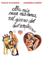 Alla Mia Cara Mamma Nel Giorno Del Suo Compleanno (1974) afişi