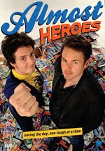 Almost Heroes (2011) afişi
