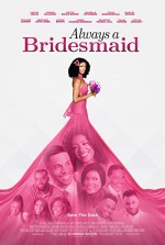 Always a Bridesmaid (2019) afişi