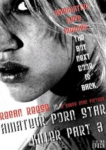 Amateur Porn Star Killer 3: The Final Chapter (2009) afişi