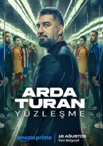 Arda Turan: Yüzleşme (2024) afişi