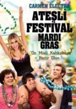 Ateşli Festival (2011) afişi Ateşli Festival (2011) afişi
