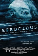 Atrocious (2010) afişi