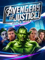Avengers of Justice: Farce Wars (2018) afişi