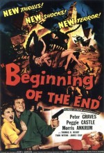 Begining Of The End (1957) afişi
