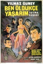 Ben Öldükçe Yaşarım (1965) afişi