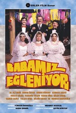 Babamız Eğleniyor (1987) afişi