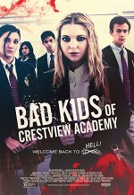 Bad Kids of Crestview Academy (2017) afişi