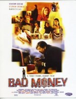 Bad Money (1999) afişi