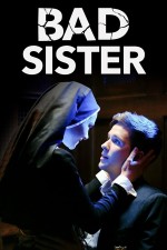Bad Sister (2015) afişi Bad Sister (2015) afişi