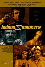 Balans ve Manevra (2005) afişi
