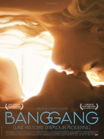 Bang Gang (une histoire d'amour moderne) (2015) afişi