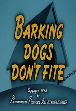 Barking Dogs Don't Fite (1949) afişi